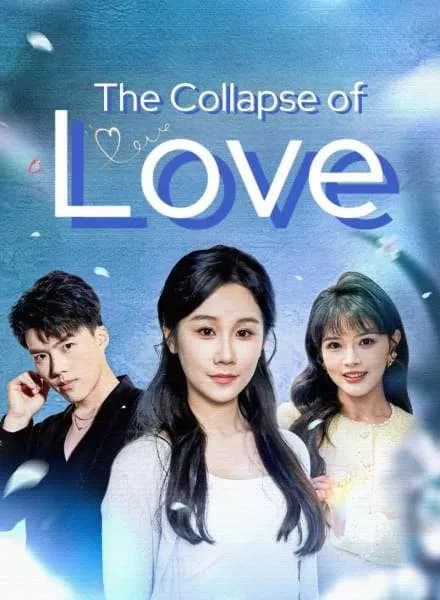The Collapse of Love