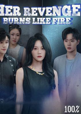 Her Revenge Burns Like Fire