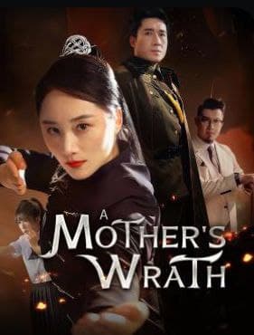 A Mother's Wrath