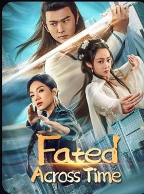 Fated Across Time