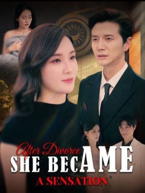 After Divorce, She Became a Sensation