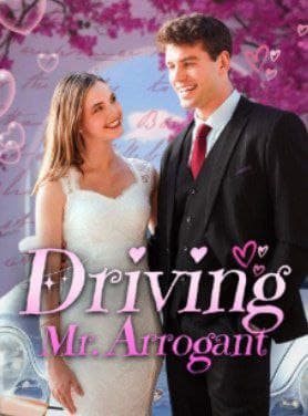 Driving Mr. Arrogant