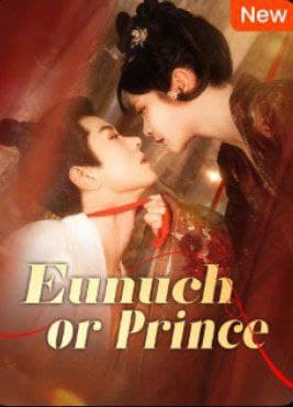 Eunuch or Prince