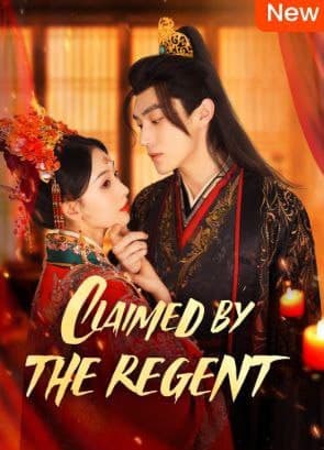 Claimed by the Regent