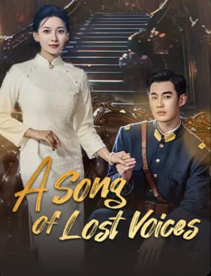 A Song of Lost Voices