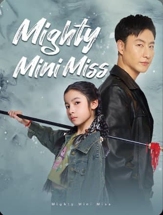 Mighty Mini Miss