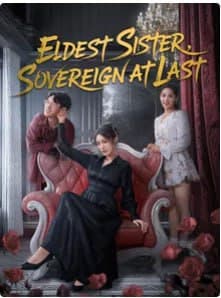 Eldest Sister Sovereign at Last