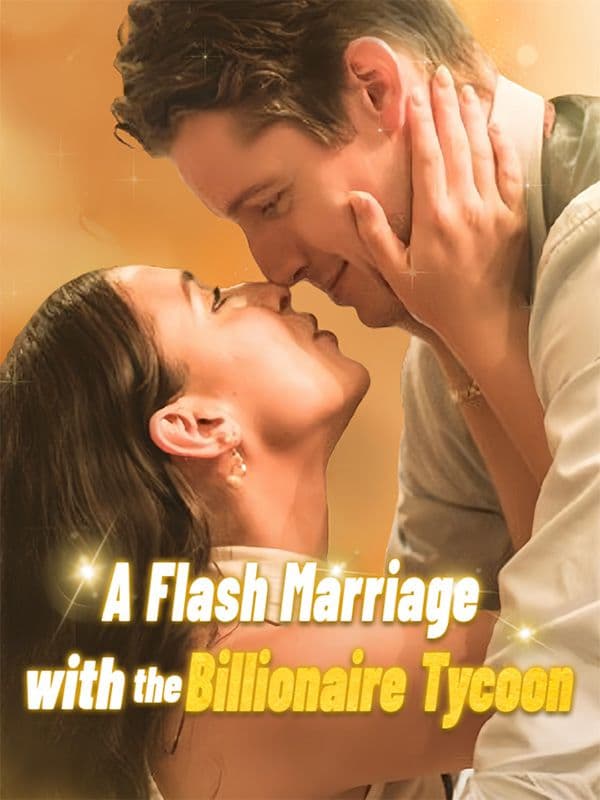 A Flash Marriage with the Billionaire Tycoon