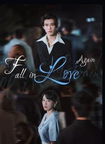 Fall in Love Again