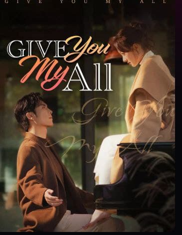 Give You My All