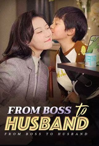 From Boss to Husband