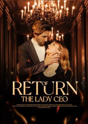 Return of The Lady CEO