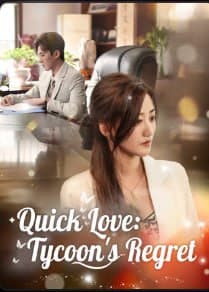 Quick Love Tycoon's Regret