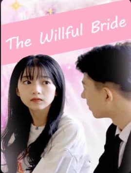 The Willful Bride