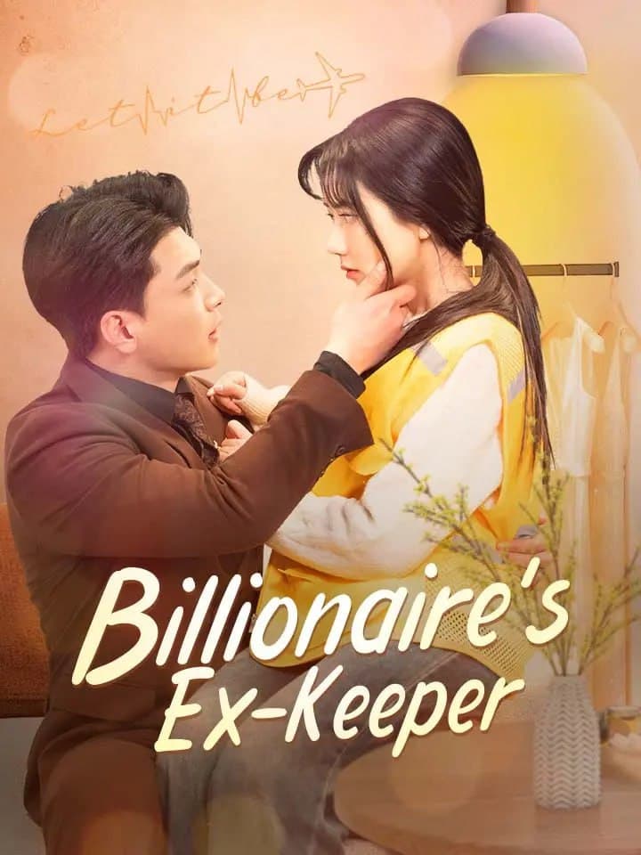 Billionaire's Ex-Keeper