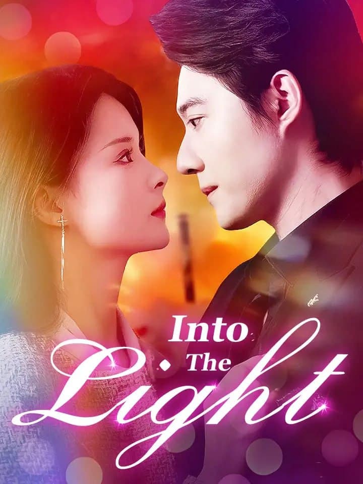 Into the Light