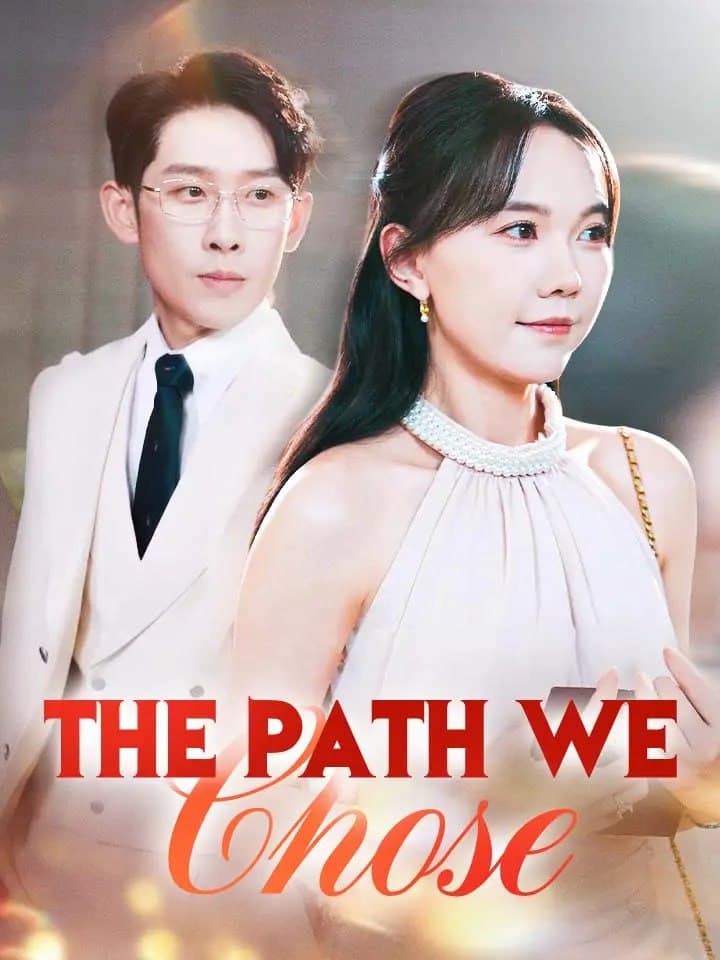 The Path We Choose
