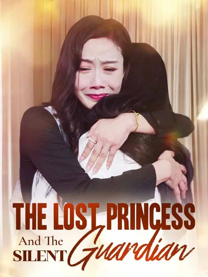 The Lost Princess and The Silent Guardian
