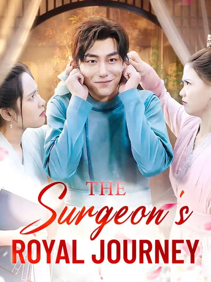 The Surgeon's Royal Journey
