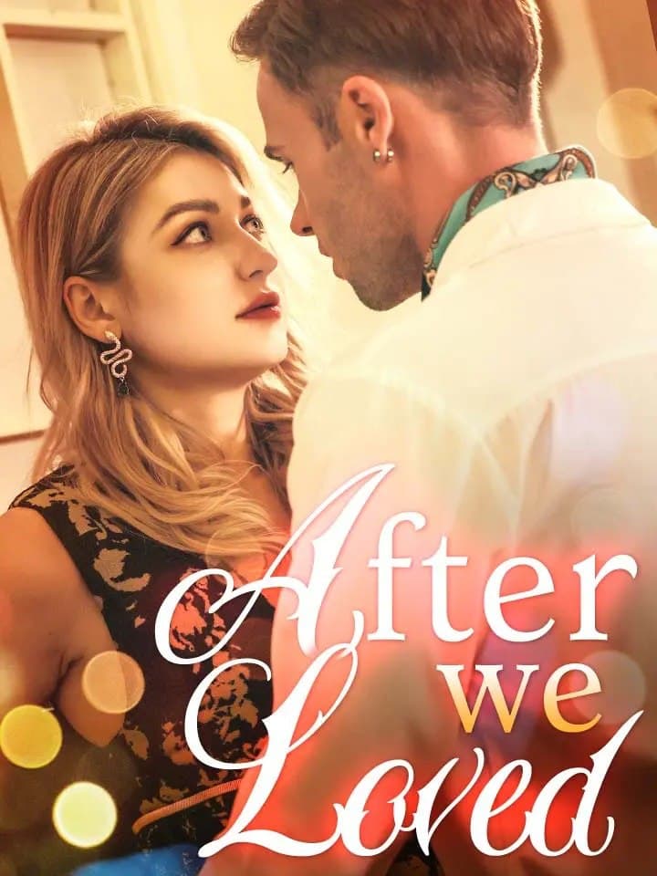 After We Loved