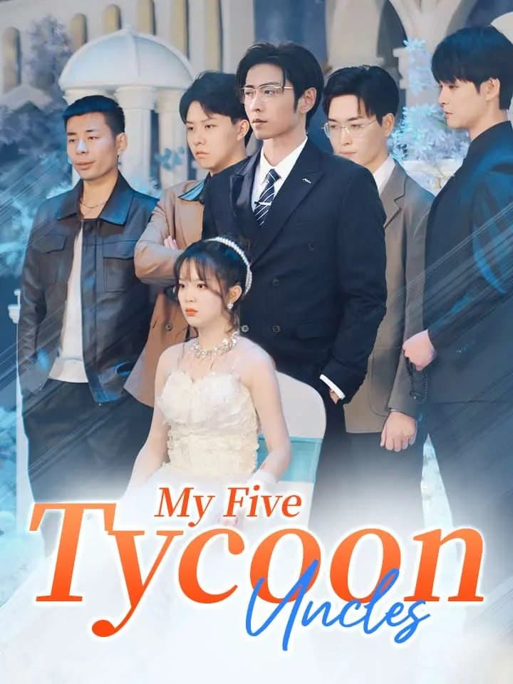 My Five Tycoon Uncles