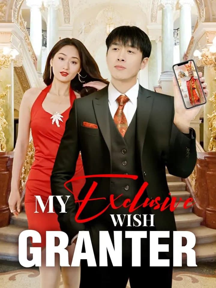 My Exclusive Wish Granter