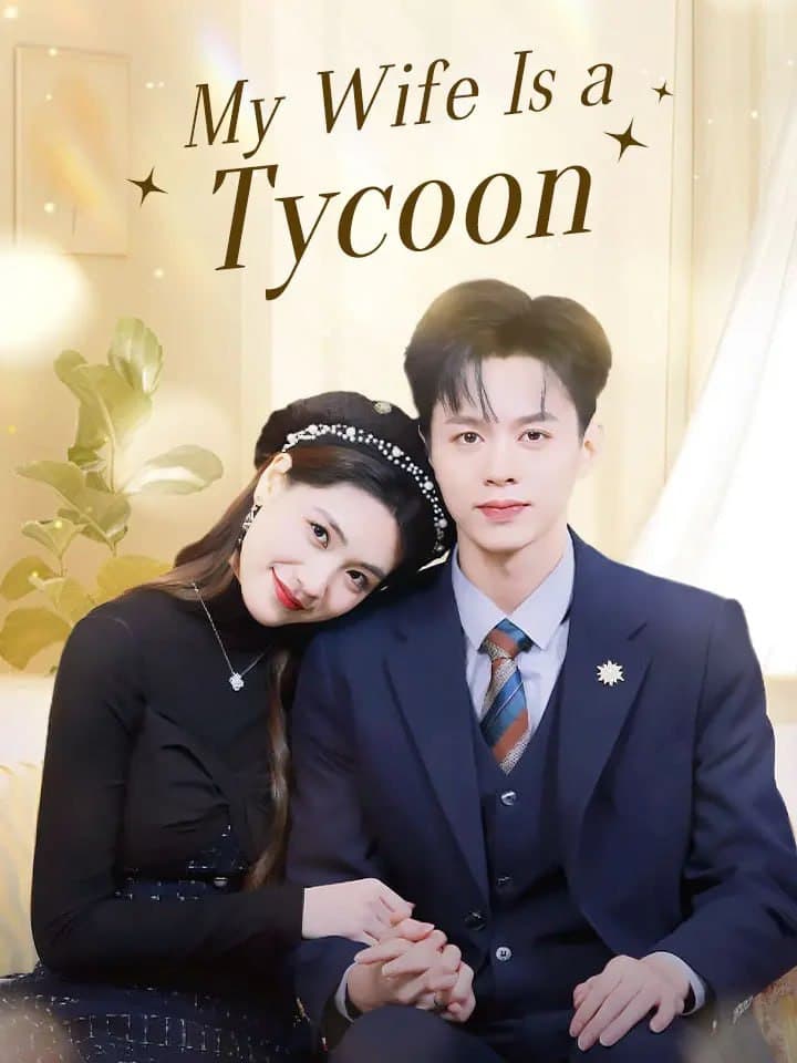 My Wife is a Tycoon