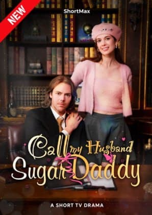 Call My Husband Sugar Daddy