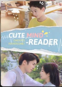 ENG DUB - Cute Mind-Reader Daddy's Handsome