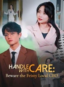 ENG DUB - Handle with Care: Beware the Feisty Local CEO