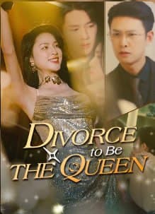 Divorce to be The Queen