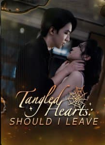 Tangled Hearts: Should I Leave