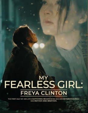 My Fearless Girl: Freya Clinton