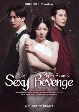 My Ex-Fiances Sexy Revenge