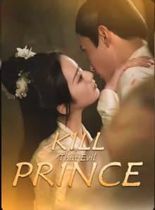 Kill That Evil Prince