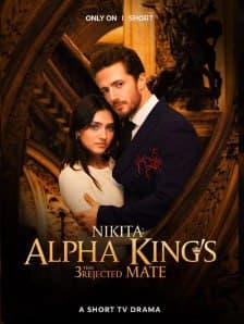 Nikita: Alpha King's 3-Time Rejected Mate