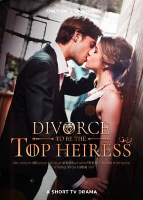 Divorce to be the Top Heiress