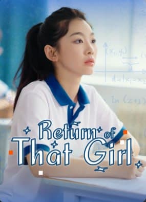 Return of that Girl