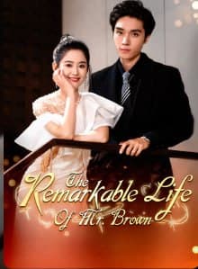 The Remarkable Life of Mr. Brown