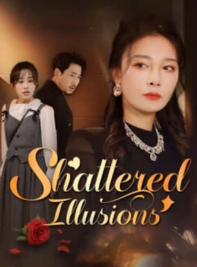 Shattered Illusions