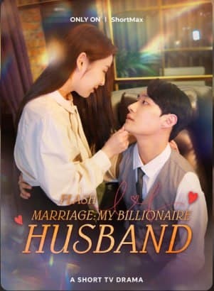 Marriage: My Billionaire Husband