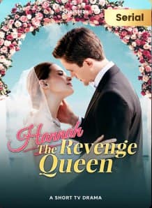 Hannah: The Revenge Queen