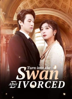 ENG DUB - Turn into Swan After Divorce