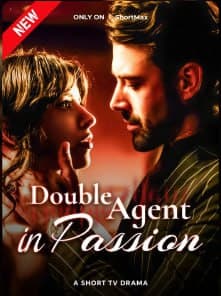 Double Agent in Passion