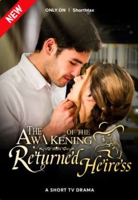 The Awakening of the Returned Heiress