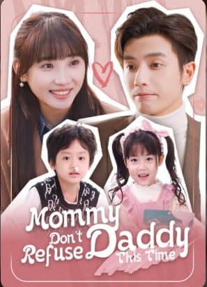 Mommy Don't Refuse Daddy