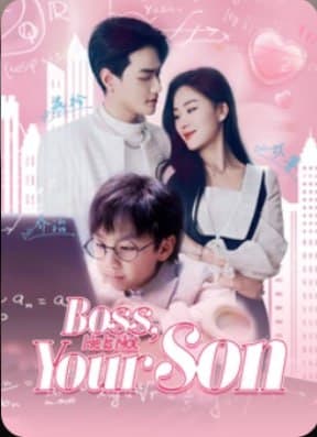 Boss, He is Not Your Son