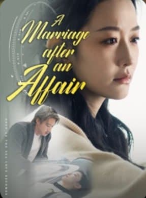 A Marriage After An Affair