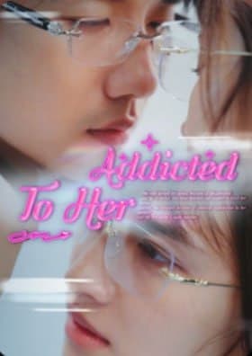 Addicted to Her