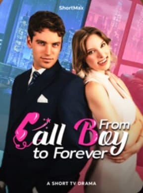 From Call Boy to Forever